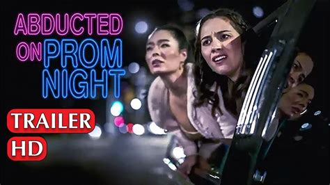 abducted on prom night trailer|abducted on prom night movie.